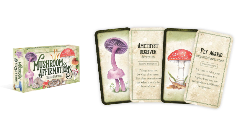 Mushroom Affirmations by Nicole McIntosh